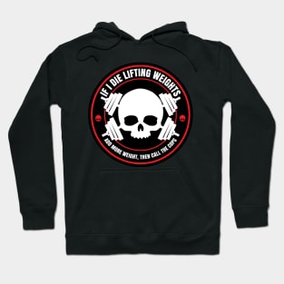 Die Lifting Weights Hoodie